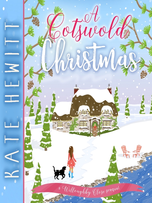 Title details for A Cotswold Christmas by Kate Hewitt - Available